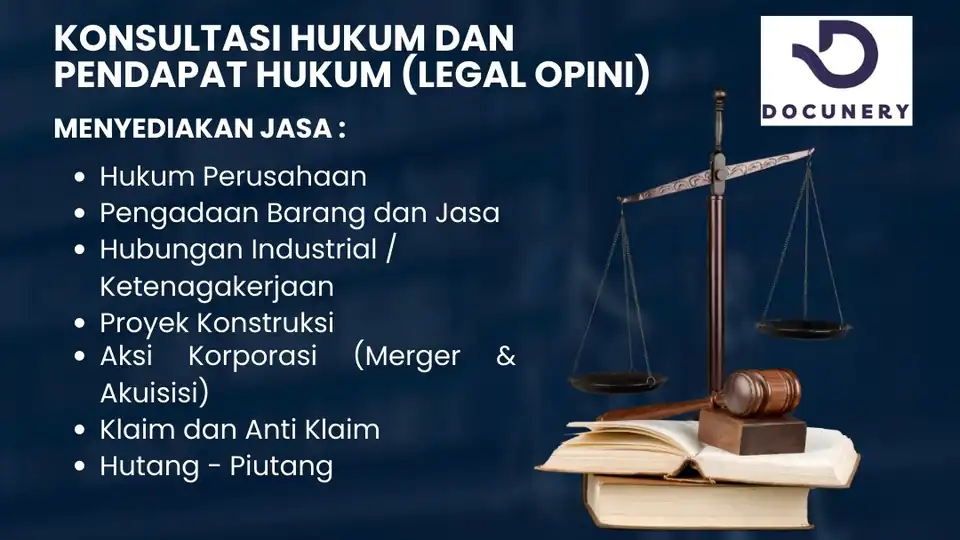 Jasa Konsultasi & Pendapat Hukum, Pembuatan Somasi, Gugatan Pidana/Perdata, Replik & Duplik PHI - Hukum, Profesional, Be