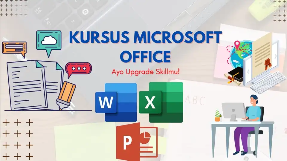 Jasa Kursus Online Aplikasi Perkantoran Microsoft Office (Word, Excel & Powerpoint) ! - Kursus Online, Profesional, Ber