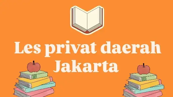 Jasa Les TK dan SD - Les Privat, Profesional, Bergaransi