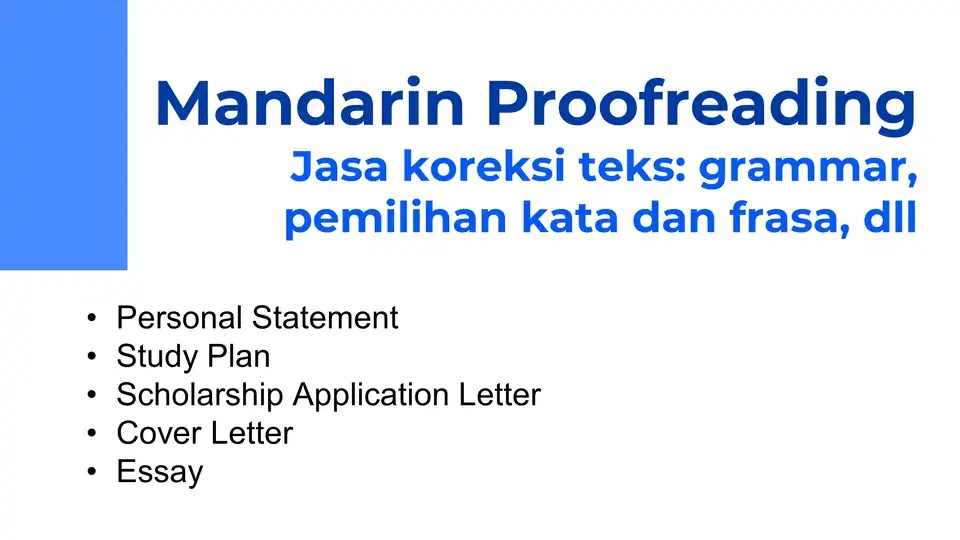 Jasa Mandarin Proofreading untuk Essay, Personal Statement, Scholarship Application Letter, dll. - Proofreading, Profesi