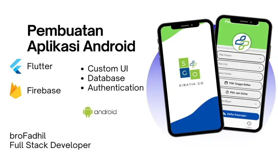 Jasa Pembuatan Aplikasi Android / iOS dengan Flutter - Aplikasi Ponsel, Profesional, Bergaransi