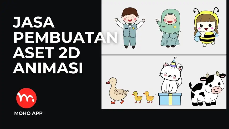 Jasa Pembuatan Aset Ilustrasi 2D untuk Animasi Menggunakan Moho - Desain Karakter, Profesional, Bergaransi