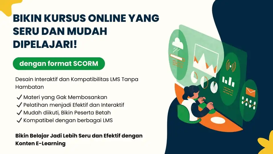 Jasa Pembuatan Konten E-Learning SCORM untuk Kursus Online Interaktif dan Efektif - Kursus Online, Profesional, Bergaran