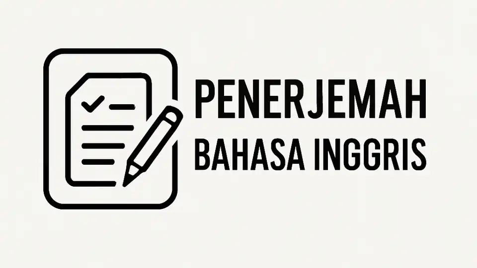Jasa Penerjemah Bahasa Inggris - Penerjemahan, Profesional, Bergaransi