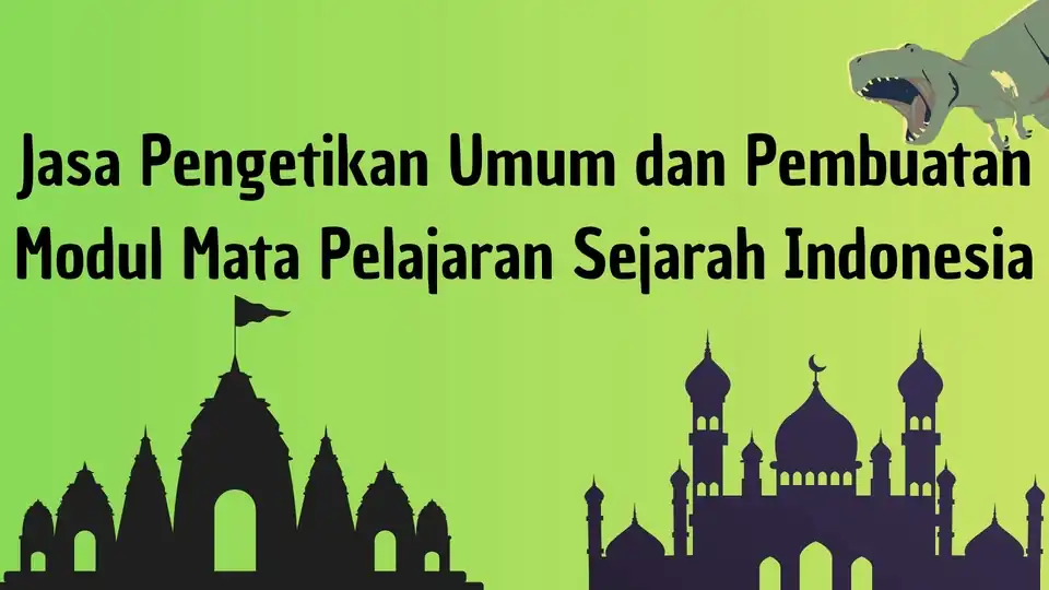 Jasa Penulisan tentang sejarah Indonesia - Penulisan Konten, Profesional, Bergaransi