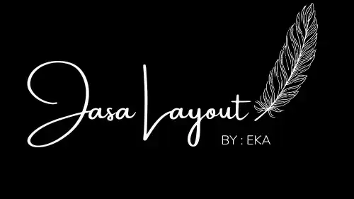 Jasa Penyusunan Layout - Pengetikan Umum, Profesional, Bergaransi