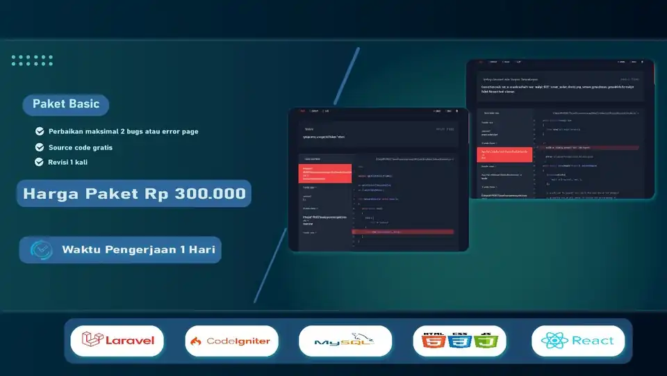 Jasa Perbaikan Bugs, Penambahan Fitur Aplikasi Web 1 Hari Jadi (Laravel & Codeigniter) - Technical Support, Profesional,