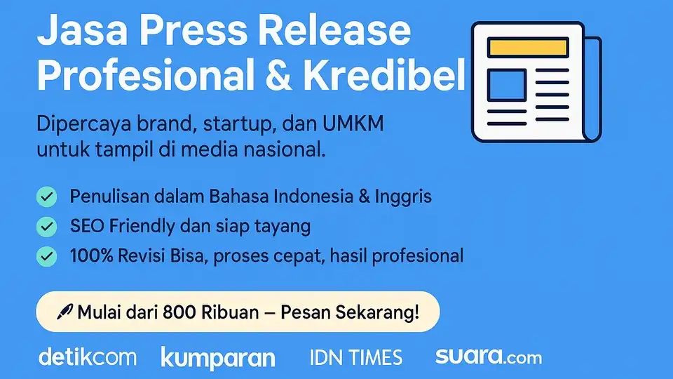 Jasa Press Release Profesional + Distribusi ke Media Terkurasi - Press Release, Profesional, Bergaransi