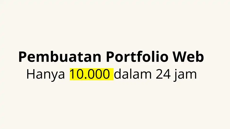 Jasa Rp.10.000 ! Jasa Pembuatan Portfolio Web dalam Sehari - Portfolio & Resume, Profesional, Bergaransi