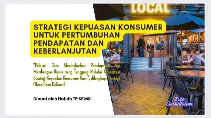 Jasa Strategi Kepuasan Pelanggan untuk Meningkatkan Pendapatan & Bisnis Berkelanjutan (FREE CONSULTATION) - Pemasaran, P