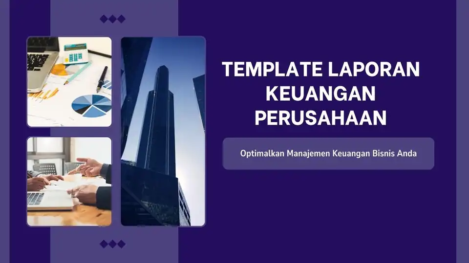 Jasa TEMPLATE LAPORAN KEUANGAN PERUSAHAAN - Akuntansi dan Keuangan, Profesional, Bergaransi