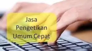 Jasa Transcription/Jasa Ketik Bahasa Indonesia - Pengetikan Umum, Profesional, Bergaransi