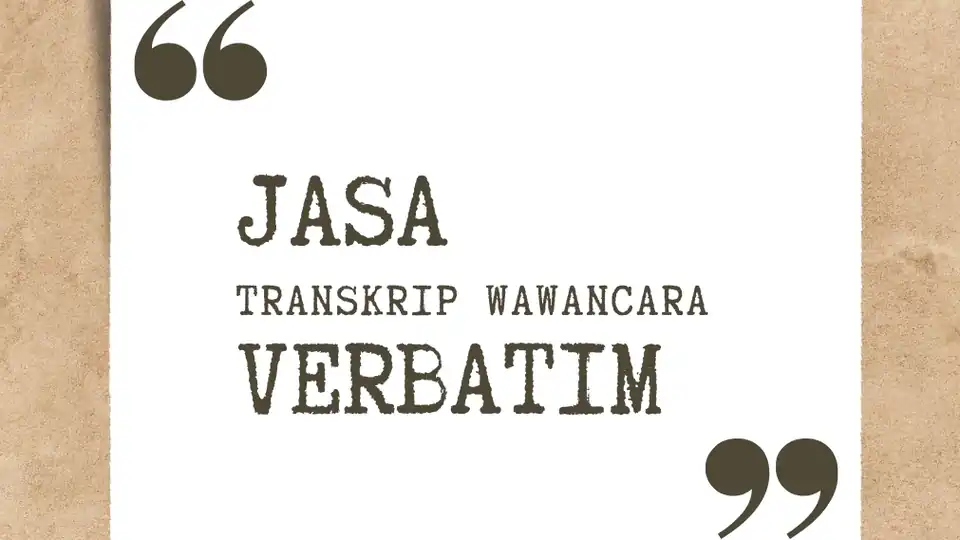 Jasa Transkrip Wawancara Super Kilat - Transkripsi, Profesional, Bergaransi