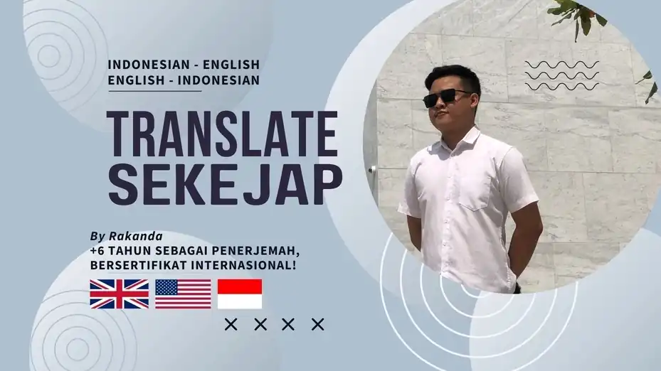 Jasa TRANSLATE SEKEJAP (ID-EN & EN-ID) | Certified Professional Translator - Penerjemahan, Profesional, Bergaransi