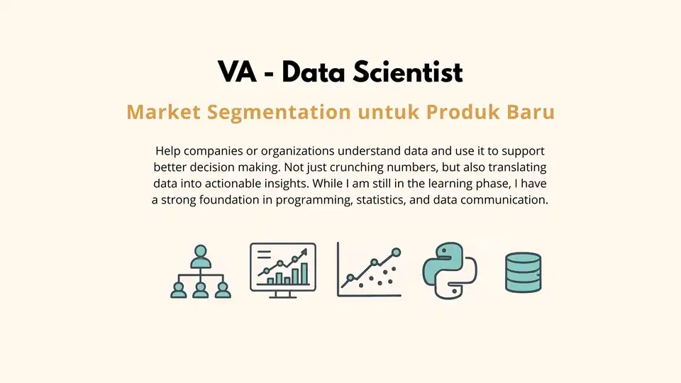 Jasa VA Data Scientist - Market Segmentation untuk Produk Baru - Data Science, Profesional, Bergaransi
